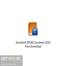 Completely get of the moveable Anicesoft Epub Conversion 12.3